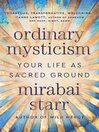 Cover image for Ordinary Mysticism